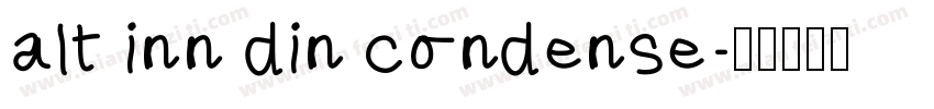 alt inn din condense字体转换